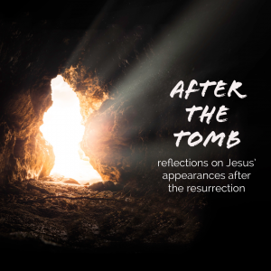 After the Tomb